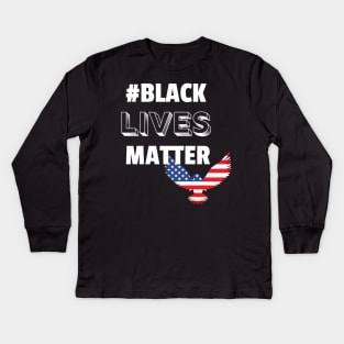 black lives matter Kids Long Sleeve T-Shirt